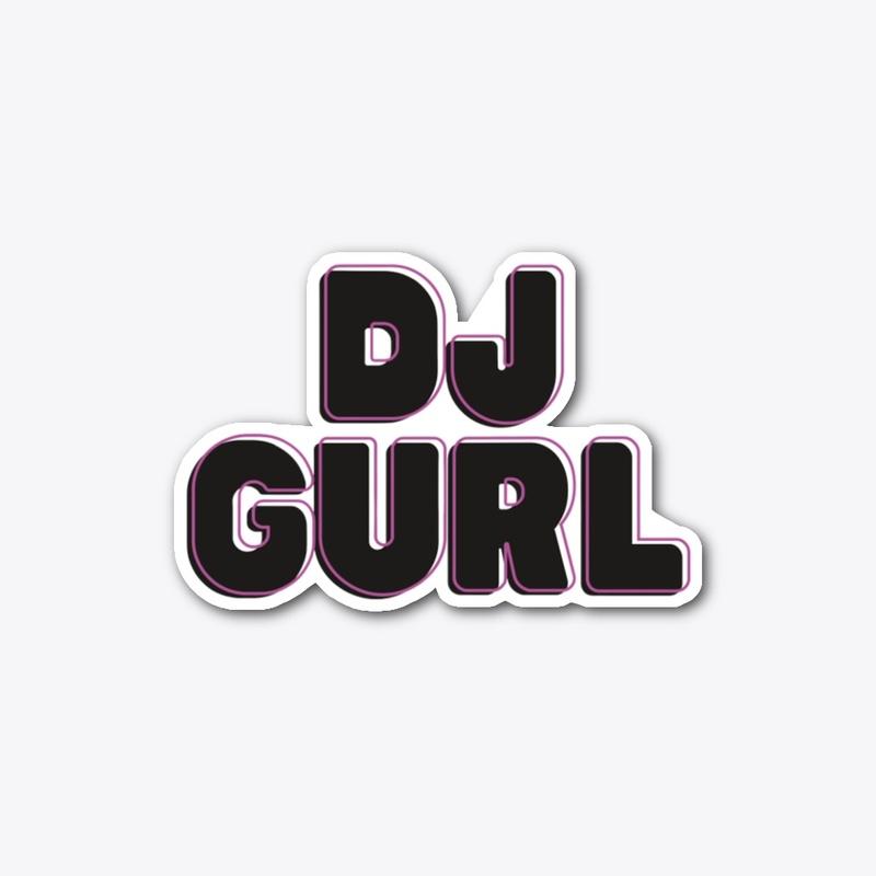 OG DJ GURL