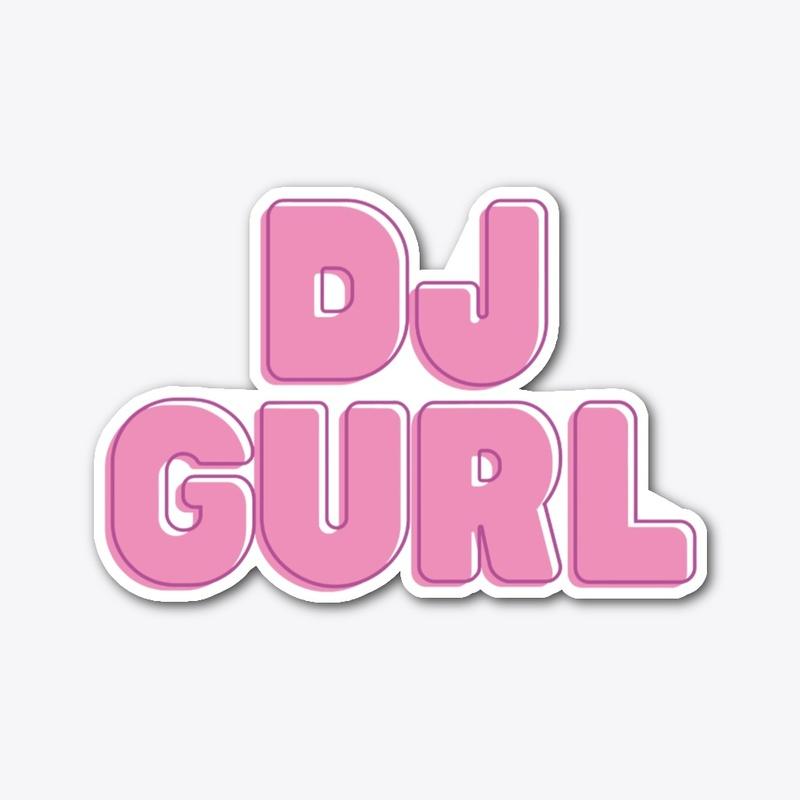 OG DJ GURL 